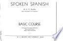 Spoken Spanish : Basic Course