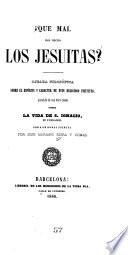 ?Que mal han hecho los Jesuitas?