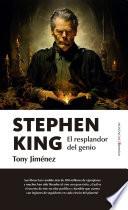 Stephen King. El resplandor del genio