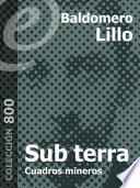 Sub terra