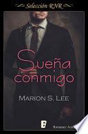 Sueña conmigo (Promesas y sueños 1)