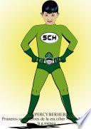 Supercyberheroes: Primeros superhéroes de la era ciber - serie 4
