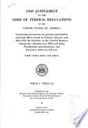Supplement to the Code of Federal Regulations of the United States of America