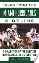 Libro Tales from the Miami Hurricanes Sideline