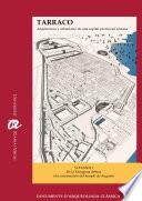 TARRACO. Arquitectura y urbanismo de una capital provincial romana