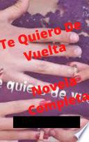 Te Quiero De Vuelta