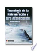 Tecnología de la refrigeración y aire acondicionado