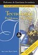 Tecnologia, problemas y proyectos. Cuerpo de profesores de enseñanza secundaria.