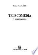 Telecomedia y otras teatreces