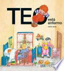 Teo está enfermo