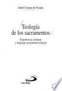 Teología de los sacramentos