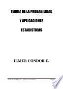 Teoria de la Probabilidad y Aplicaciones Estadísticas