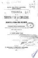 Teoría de la tentativa y de la complicidad ó del grado en la fuerza física del delito