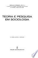 Teoria e pesquisa em sociologia