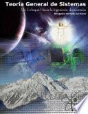 Teoria General de Sistemas: Un Enfoque Hacia La Ingenieria de Sistemas 2ed