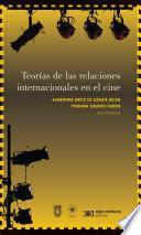 Teorías de las relaciones internacionales en el cine