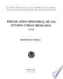 Tercer Censo Industrial de los Estados Unidos Mexicanos 1940. Beneficio de vainilla