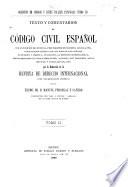 Texto y comentarios al código civil español
