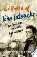 Libro The Ballad of John Latouche