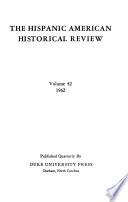 The Hispanic American Historical Review