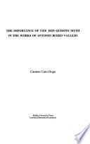 The Importance of the Don Quixote Myth in the Works of Antonio Buero Vallejo
