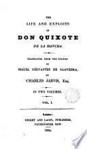 The Life and Exploits of Don Quixote de la Mancha