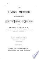 The Living Method for Learning how to Think in Spanish