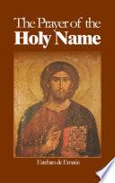 The Prayer of the Holy Name