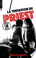 The reckless Hounds - T3 La tentation de Priest