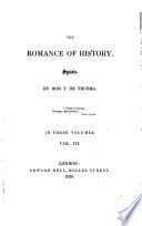 The Romance of History, Spain by Don T. de Trueba ; In Three Volumes