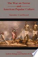 The War on Terror and American Popular Culture
