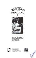 Tiempo educativo mexicano: Política educativa. Bitácora (1992-1995). Federalismo. Legislación