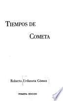 Tiempos de cometa