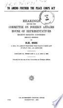 To Amend Further the Peace Corps Act