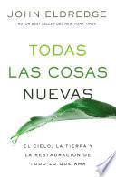 Todas las cosas nuevas
