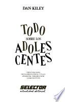 Todo sobre los adolescentes