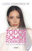 Todos somos poderosos