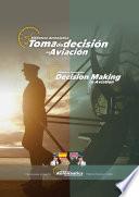 Toma de decisión. Decision making