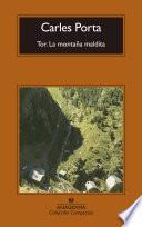 Tor. La montaña maldita