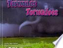 Tornados/Tornadoes