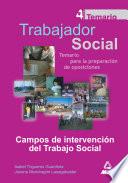 Trabajadores Sociales. Temario General Volumen Iv. Campos de Intervencion Del Trabajo Social.e-book.
