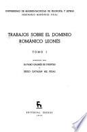Trabajos sobre el dominio romanico Leonés