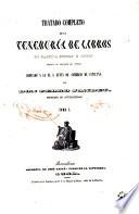 Tratado completo de la teneduría de libros en partida simple y doble puesta al alcance de todos