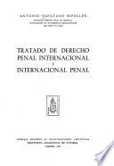 Tratado de derecho penal internacional e internacional penal