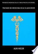 Tratado De Medicina Oculta Y Magia Practica En Español