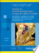 Tratado de Otorrinolaringología y Cirugía de Cabeza y Cuello (eBook online)
