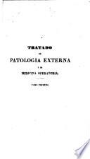 Tratado de patología externa y de medicina operatoria