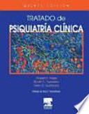 Tratado de psiquiatría clínica, 5a ed. ©2009
