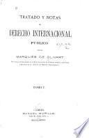 Tratado y notas de derecho internacional público