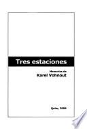 Tres estaciones